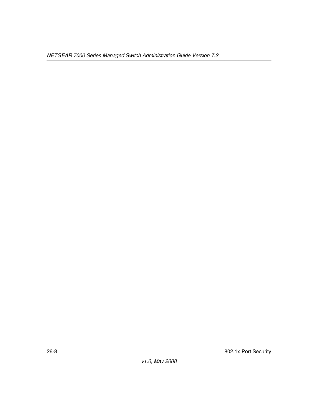 NETGEAR 7000 Series manual 26-8 802.1x Port Security 