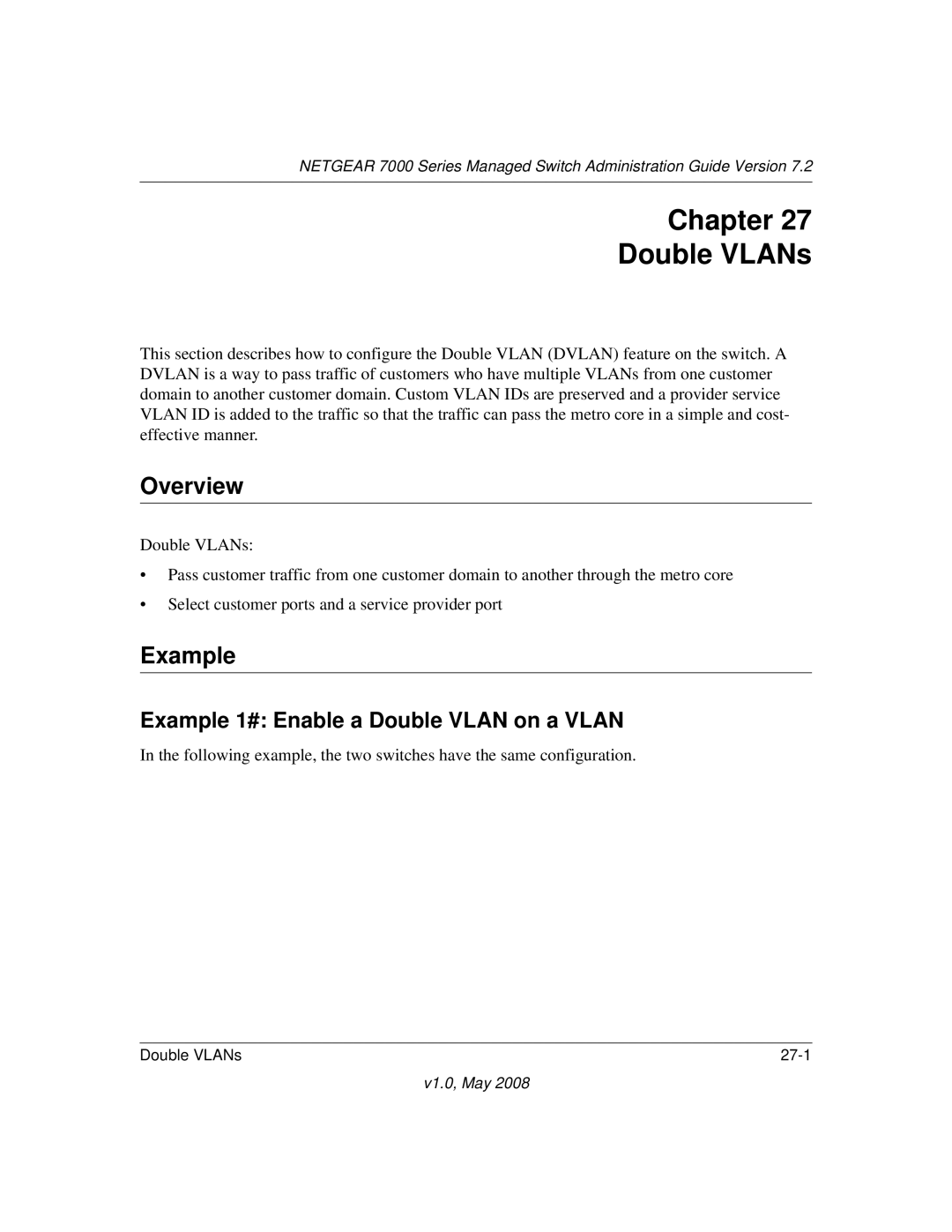 NETGEAR 7000 Series manual Chapter Double VLANs, Example 1# Enable a Double Vlan on a Vlan 