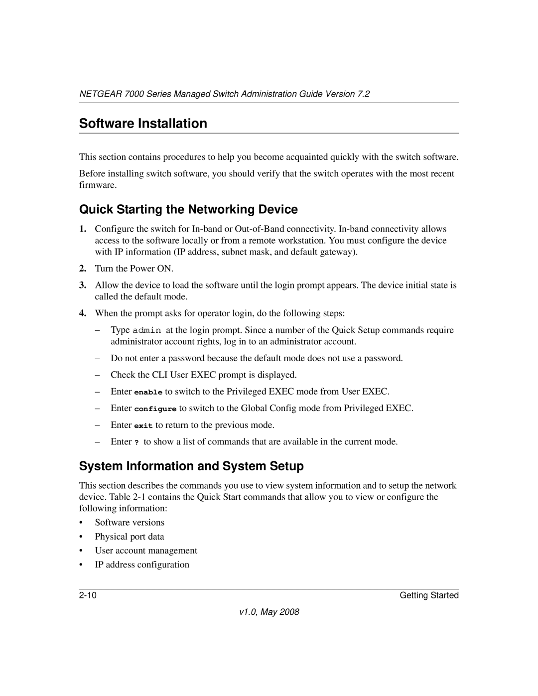 NETGEAR 7000 Series manual Software Installation, Quick Starting the Networking Device, System Information and System Setup 