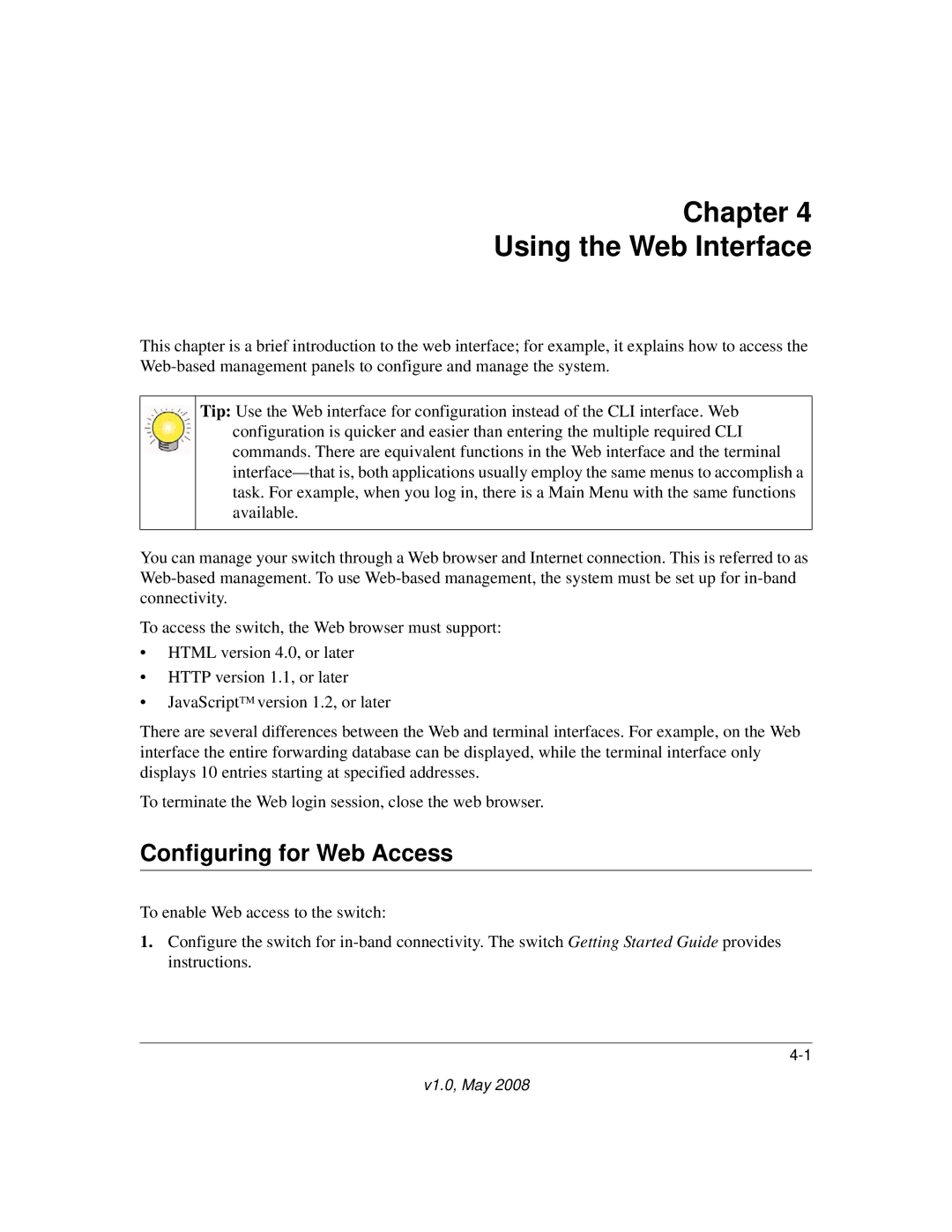 NETGEAR 7000 Series manual Chapter Using the Web Interface, Configuring for Web Access 