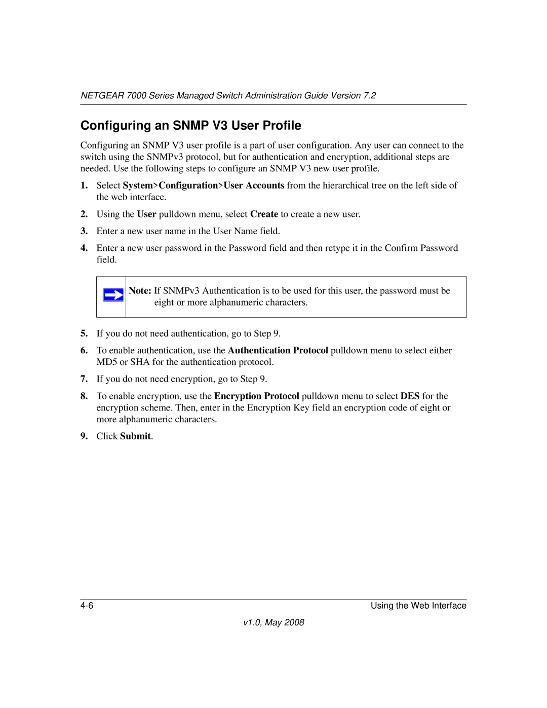 NETGEAR 7000 Series manual Configuring an Snmp V3 User Profile 