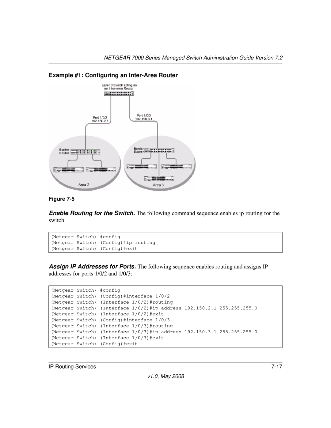 NETGEAR 7000 Series manual Example #1 Configuring an Inter-Area Router 