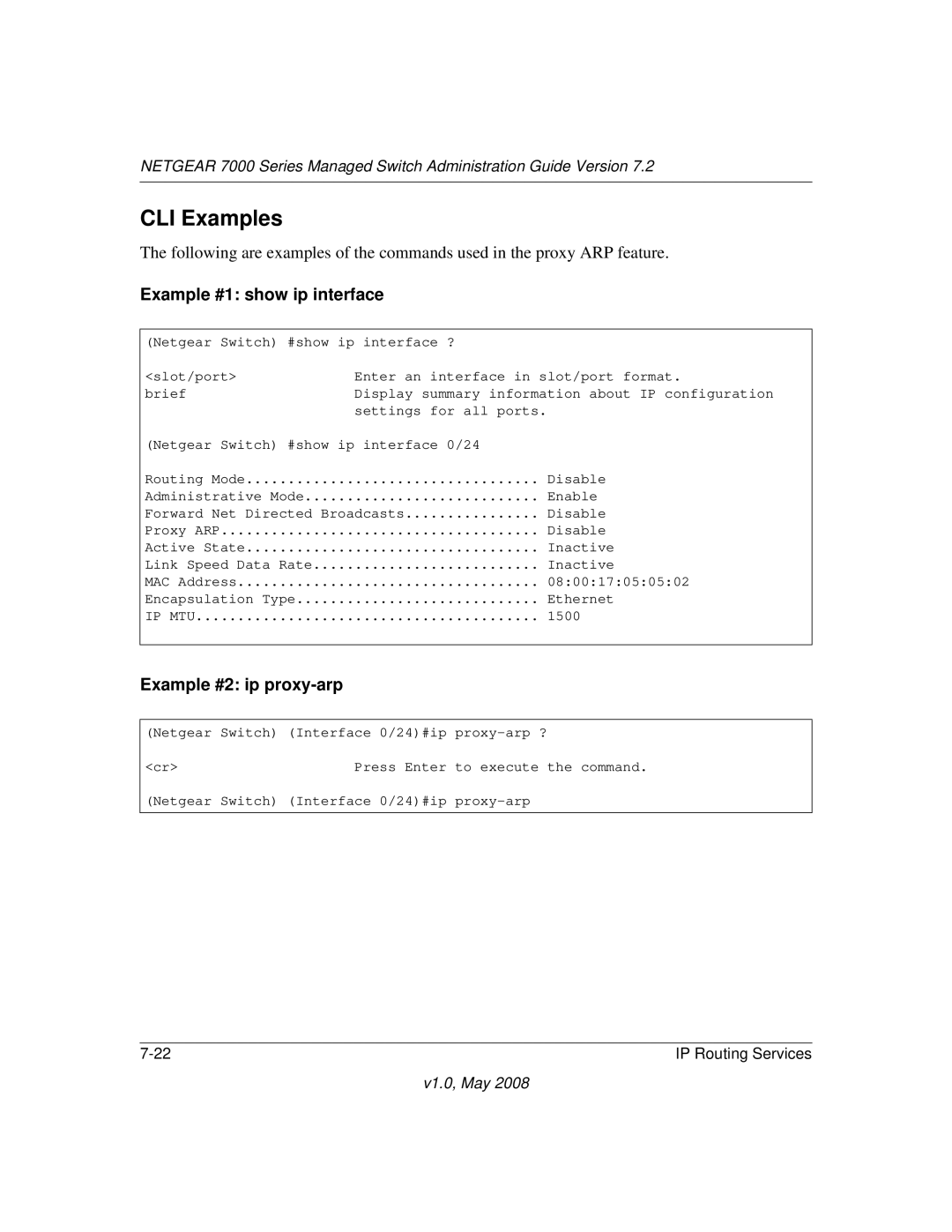 NETGEAR 7000 Series manual Example #1 show ip interface, Example #2 ip proxy-arp 