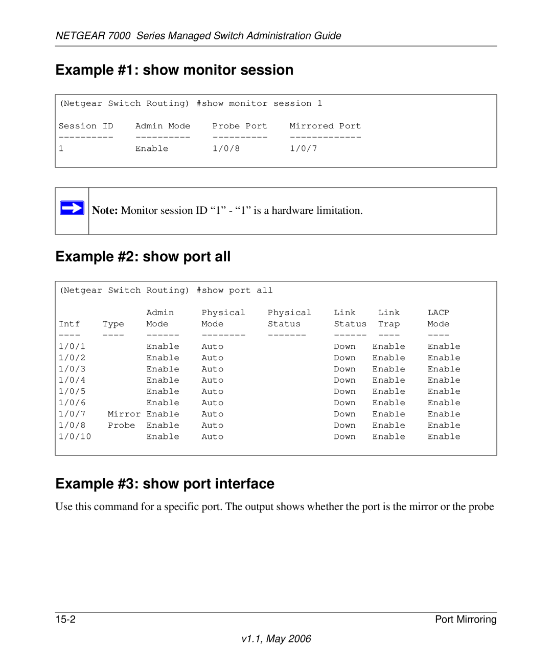 NETGEAR 7000 manual Example #1 show monitor session, Example #2 show port all, Example #3 show port interface 