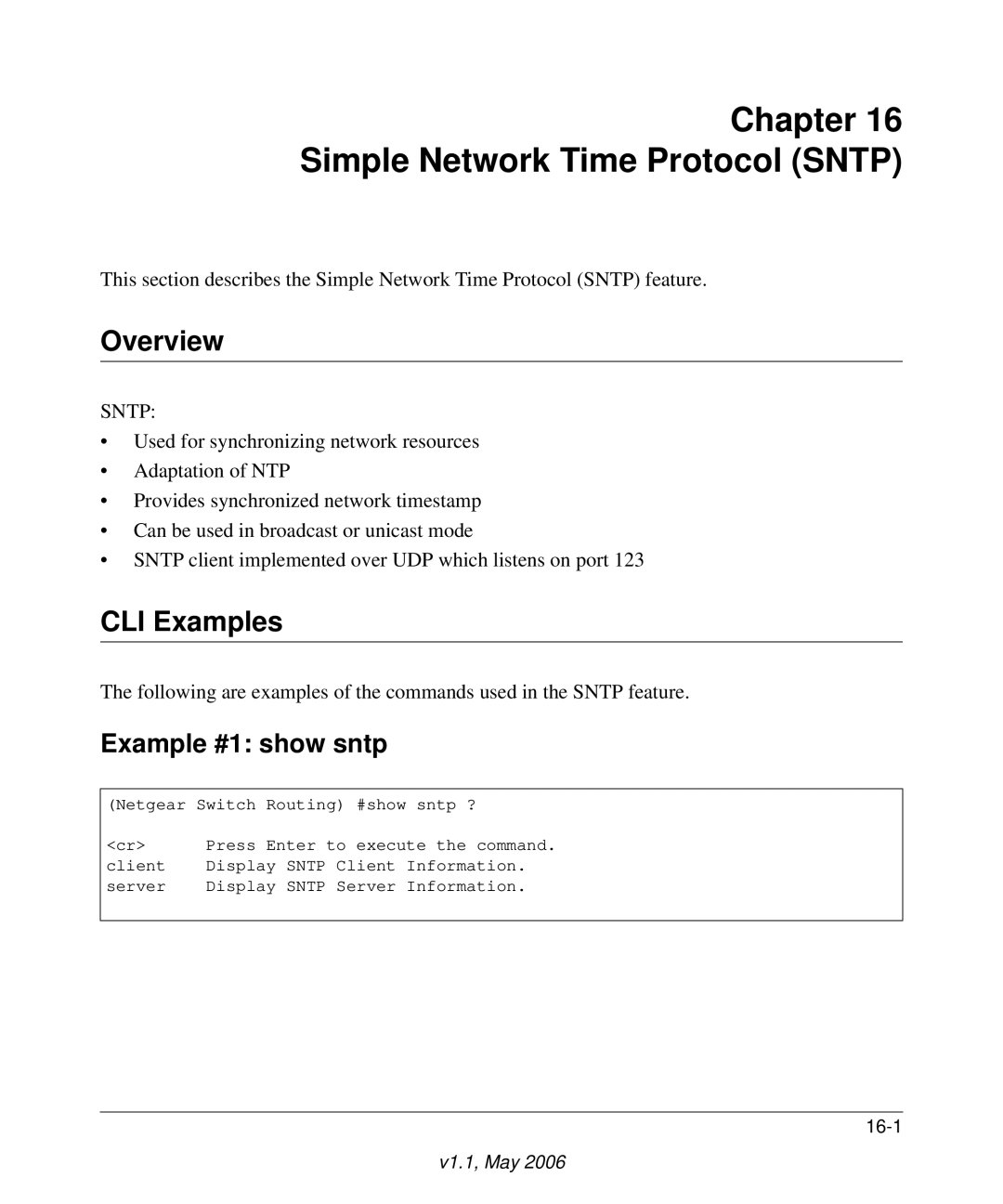 NETGEAR 7000 manual Simple Network Time Protocol Sntp, Example #1 show sntp 