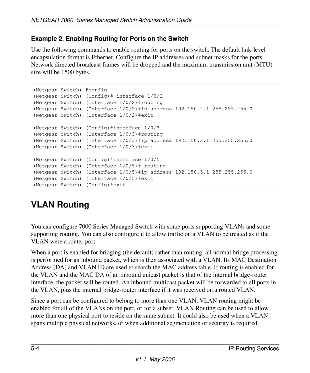 NETGEAR 7000 manual Vlan Routing, Example 2. Enabling Routing for Ports on the Switch 