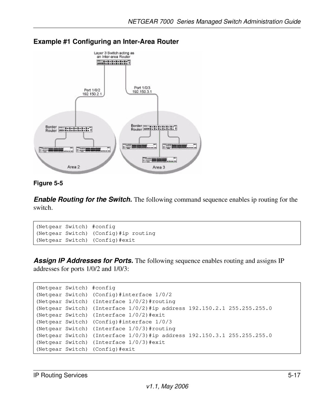 NETGEAR 7000 manual Example #1 Configuring an Inter-Area Router 