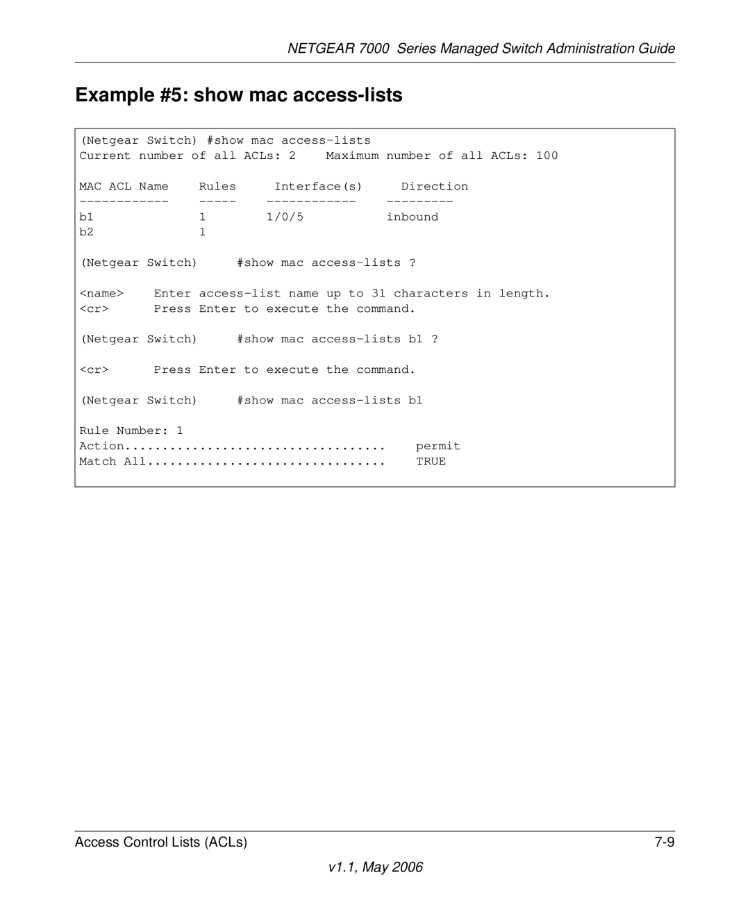 NETGEAR 7000 manual Example #5 show mac access-lists 