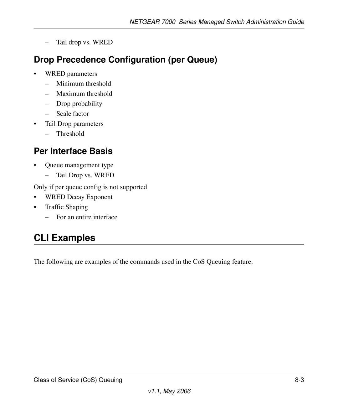 NETGEAR 7000 manual Drop Precedence Configuration per Queue, Per Interface Basis 