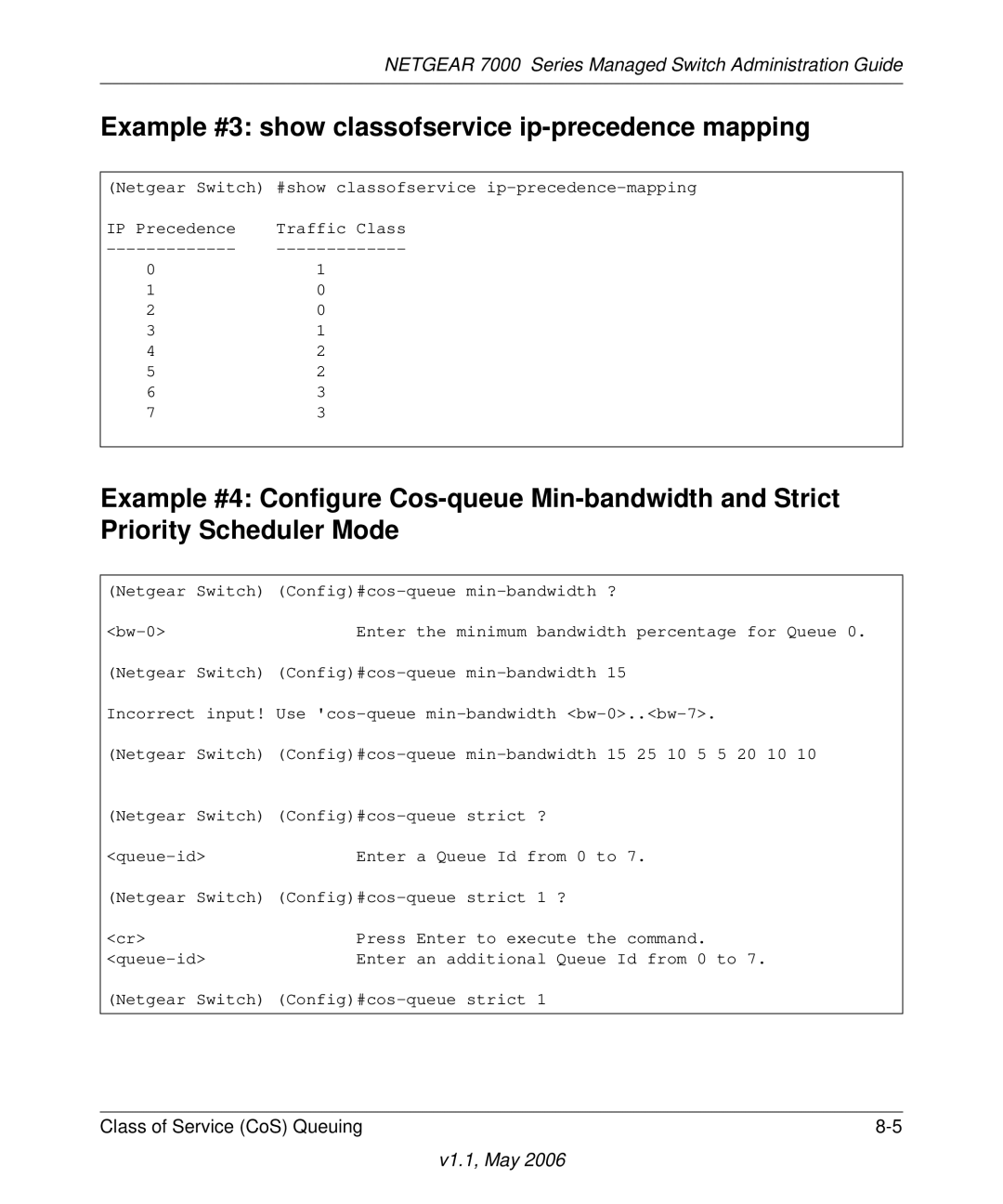 NETGEAR 7000 manual Example #3 show classofservice ip-precedence mapping 