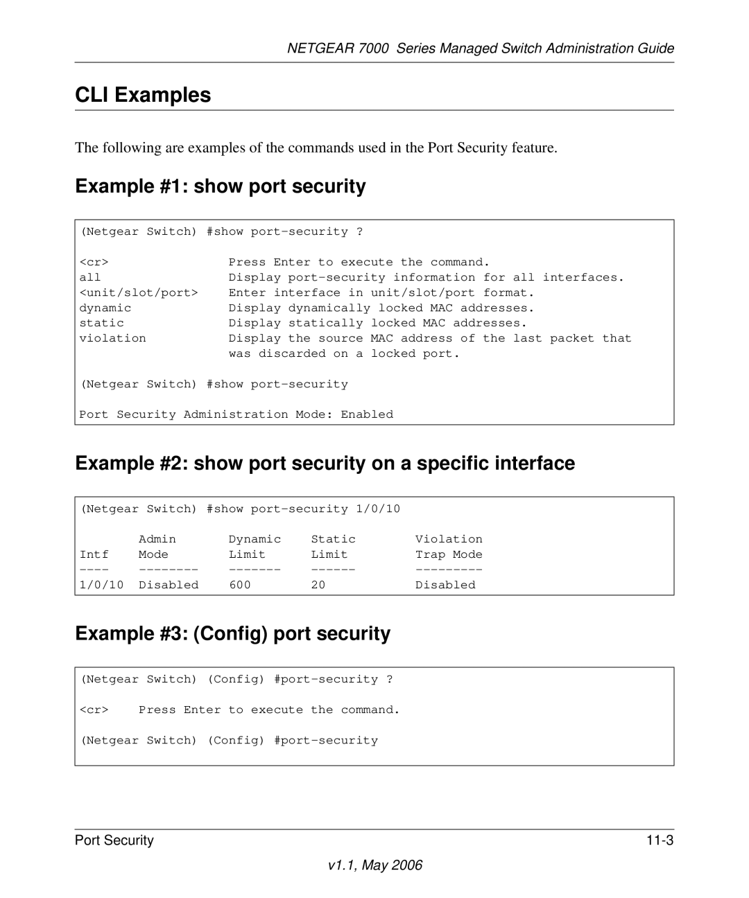 NETGEAR 7000 manual Example #1 show port security, Example #2 show port security on a specific interface 