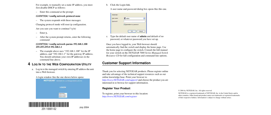 NETGEAR 7000 warranty Register Your Product, GSM7324 config network protocol none, LOG in to the WEB Configuration Utility 