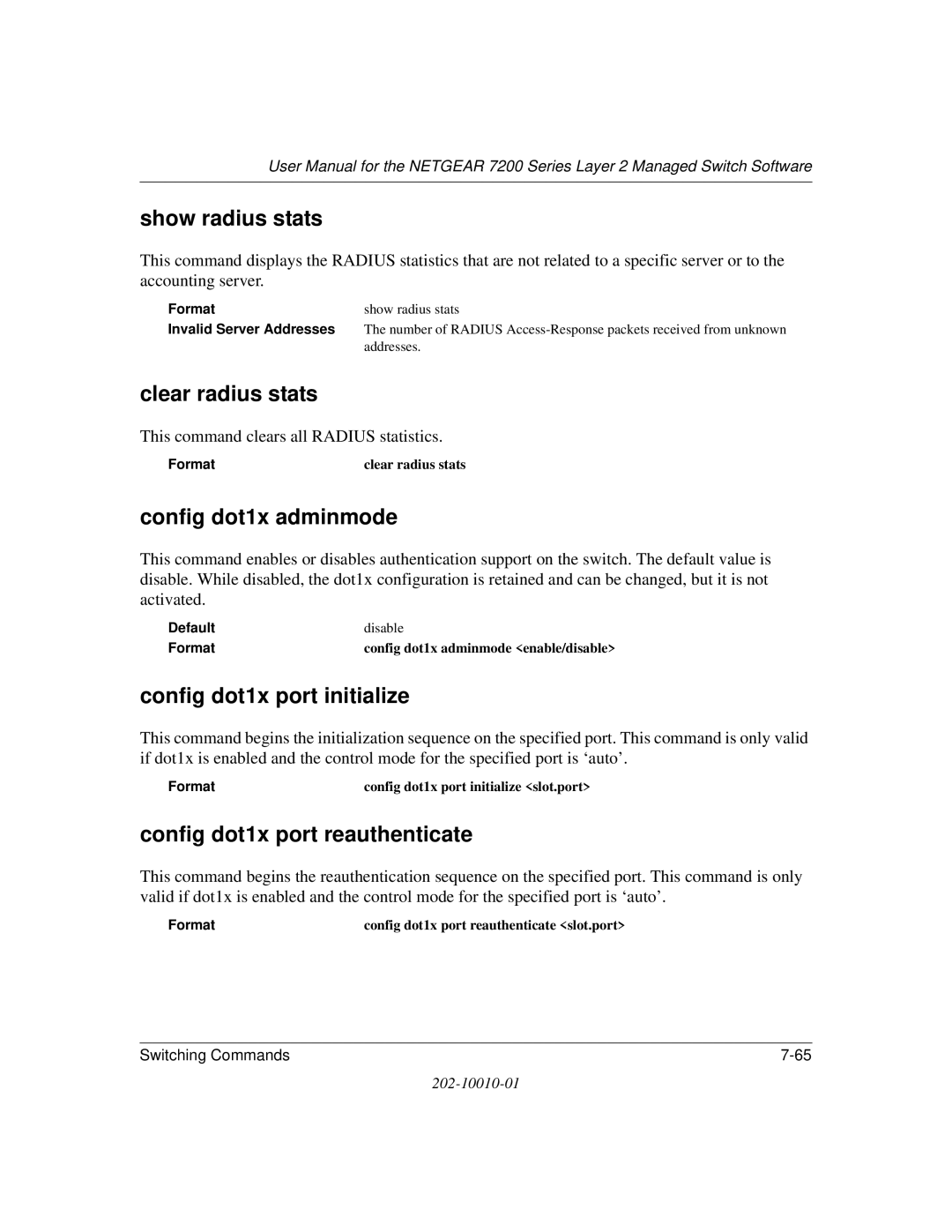 NETGEAR 7200 Series user manual Show radius stats, Clear radius stats, Config dot1x adminmode, Config dot1x port initialize 