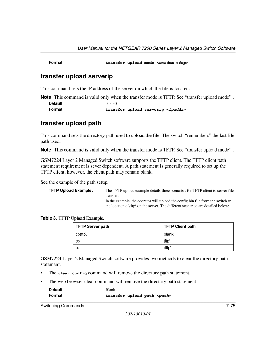 NETGEAR 7200 Series user manual Transfer upload serverip, Transfer upload path, Transfer upload mode xmodemtftp 