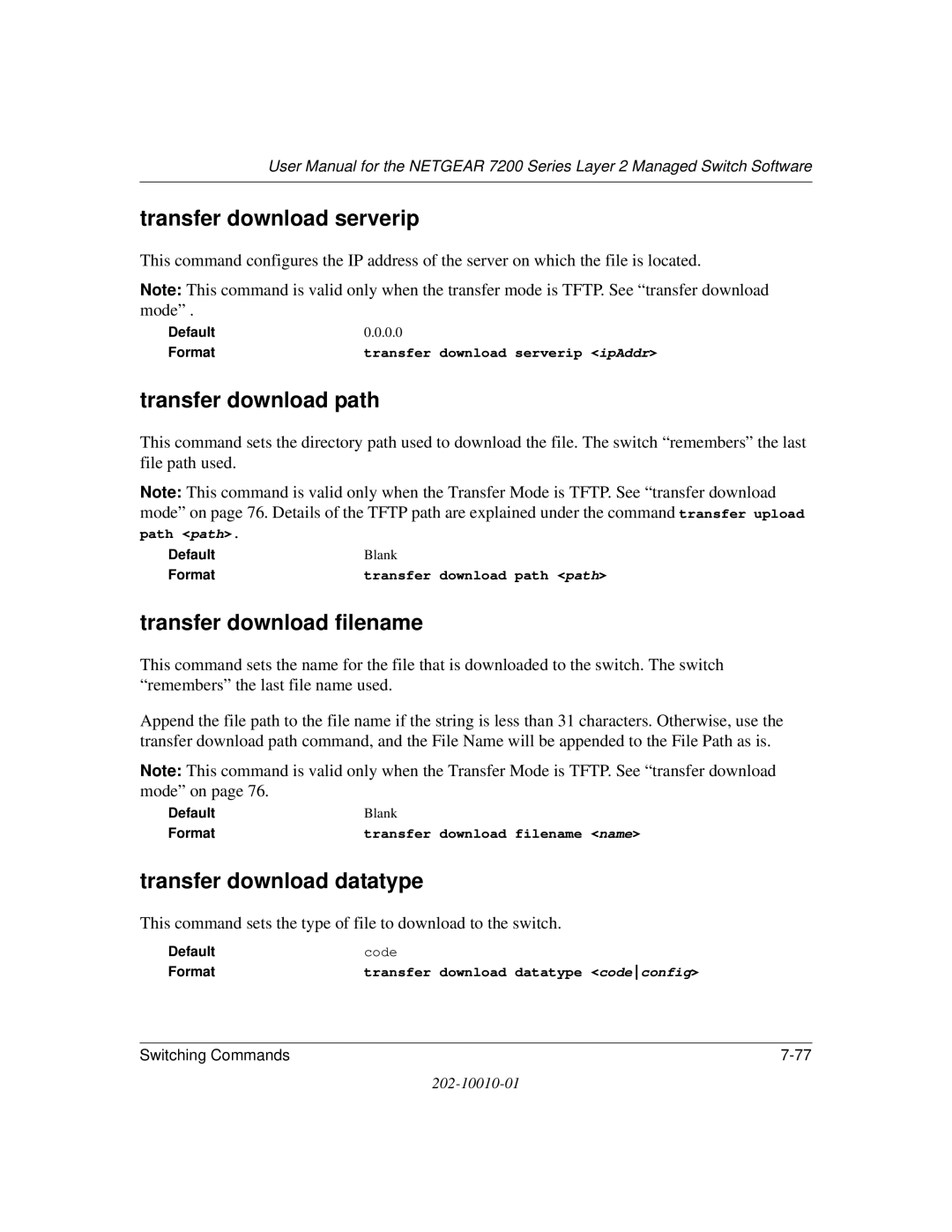 NETGEAR 7200 Series user manual Transfer download serverip, Transfer download path, Transfer download filename 