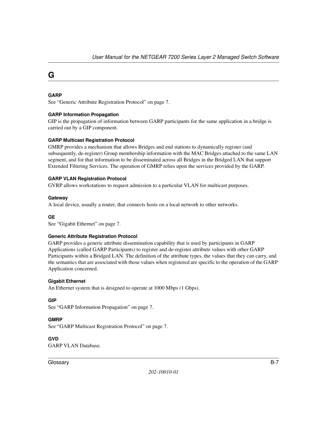 NETGEAR 7200 Series Garp Information Propagation, Garp Multicast Registration Protocol, Garp Vlan Registration Protocol 