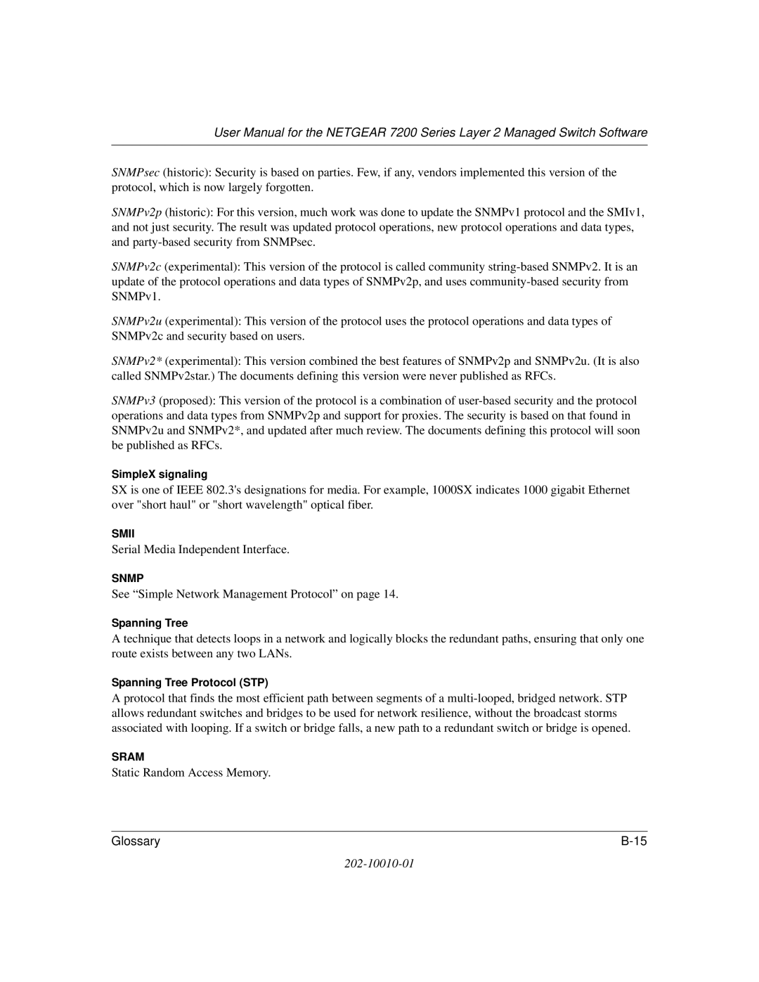 NETGEAR 7200 Series user manual SimpleX signaling, Spanning Tree Protocol STP 