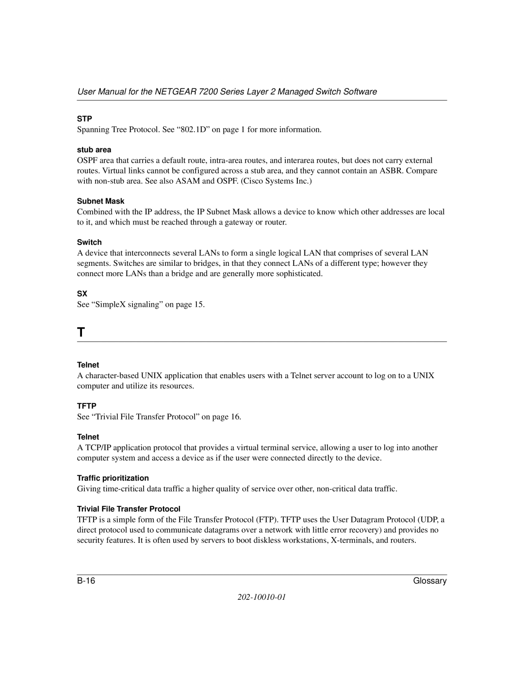 NETGEAR 7200 Series user manual Stub area, Switch, Telnet, Traffic prioritization, Trivial File Transfer Protocol 