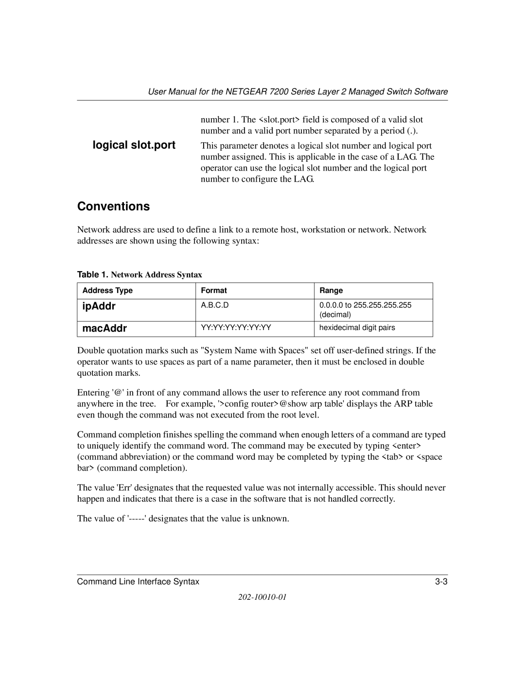 NETGEAR 7200 Series user manual Conventions, Address Type Format Range 