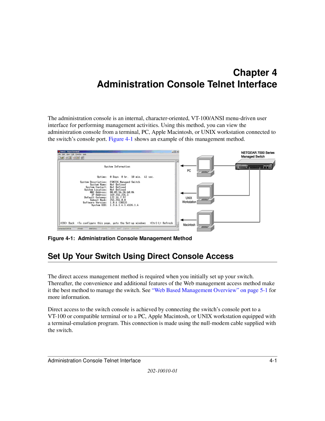 NETGEAR 7200 Series user manual Administration Console Telnet Interface, Set Up Your Switch Using Direct Console Access 