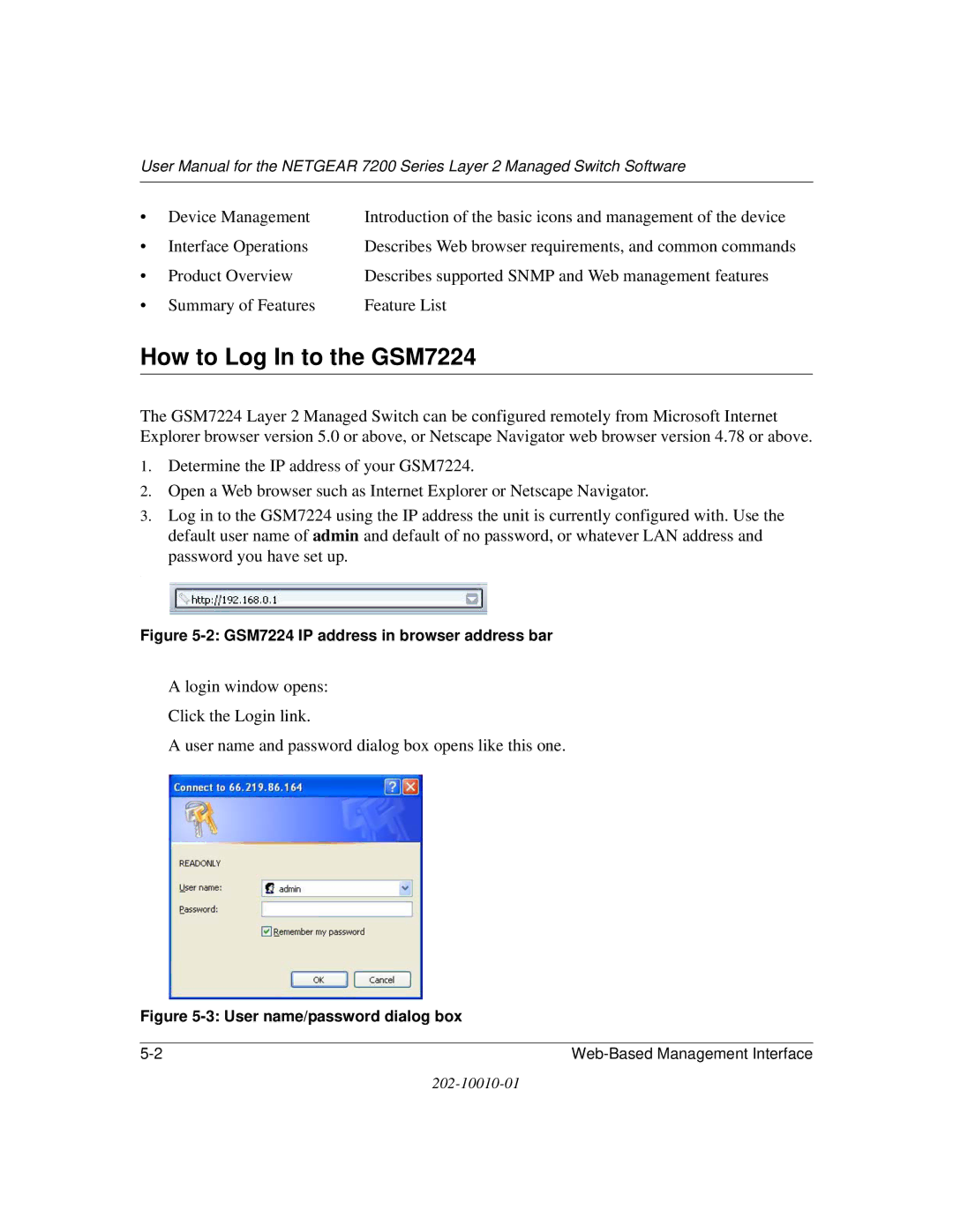 NETGEAR 7200 Series user manual How to Log In to the GSM7224, GSM7224 IP address in browser address bar 