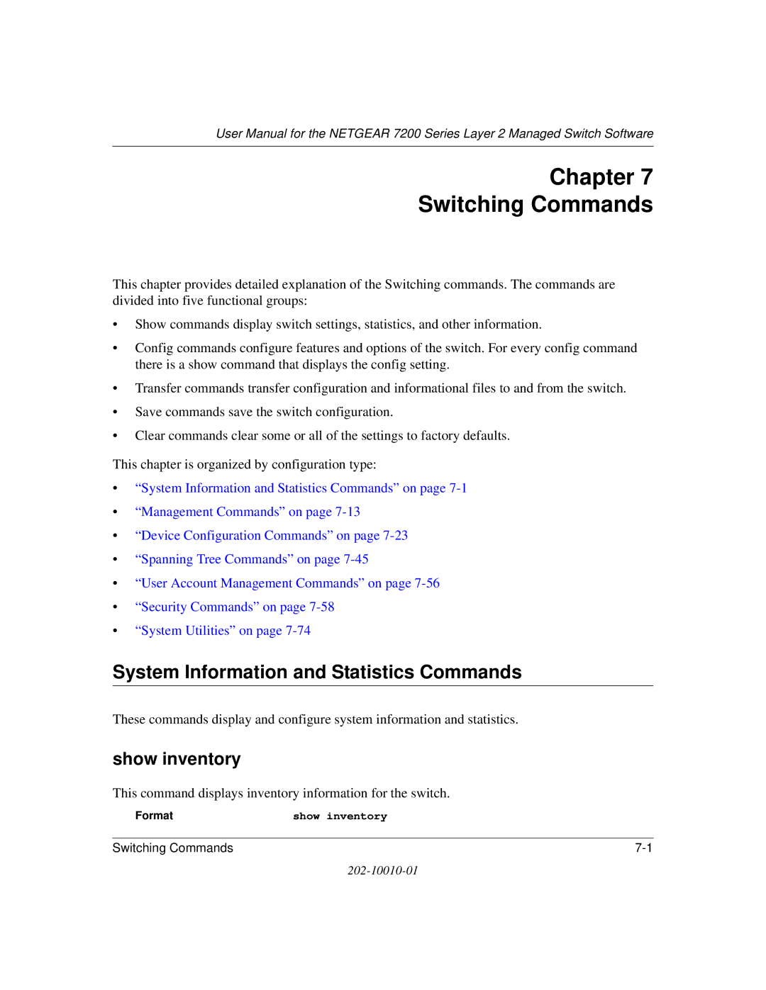 NETGEAR 7200 Series user manual Chapter Switching Commands, System Information and Statistics Commands, Show inventory 