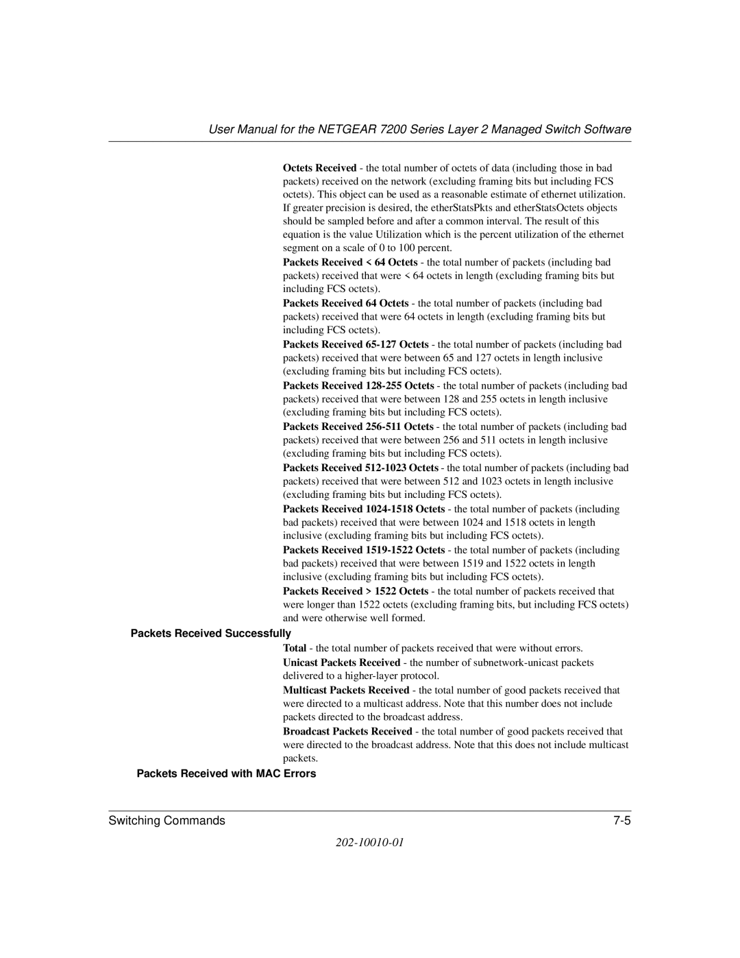 NETGEAR 7200 Series user manual Packets Received Successfully, Packets Received with MAC Errors 