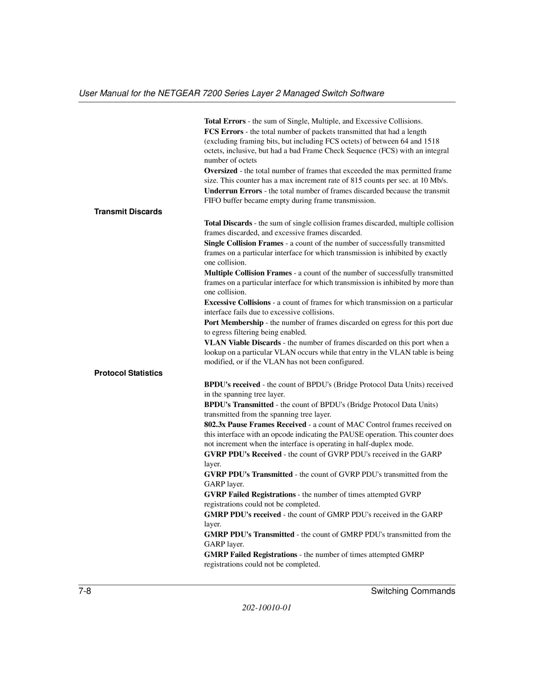 NETGEAR 7200 Series user manual Transmit Discards, Protocol Statistics 