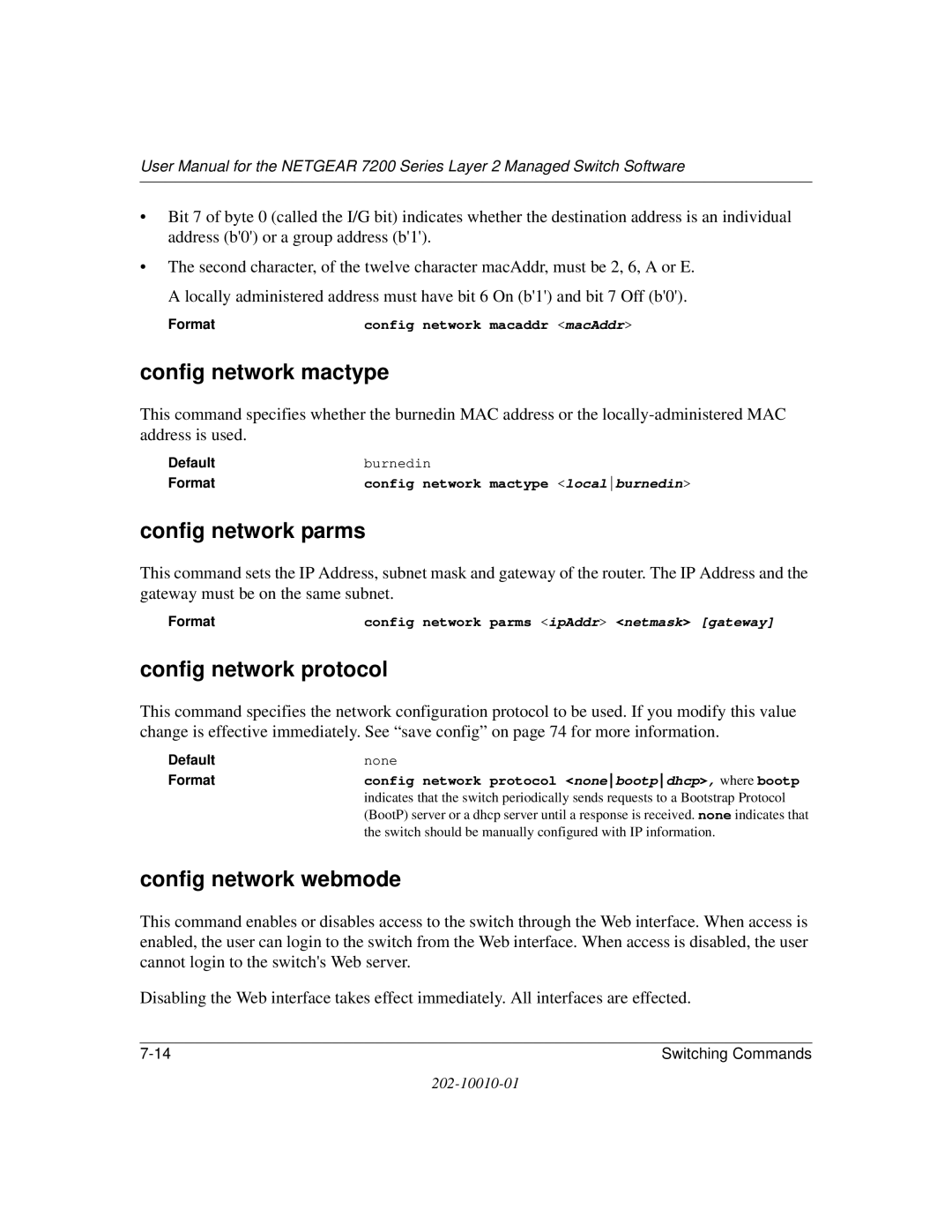 NETGEAR 7200 Series Config network mactype, Config network parms, Config network protocol, Config network webmode 