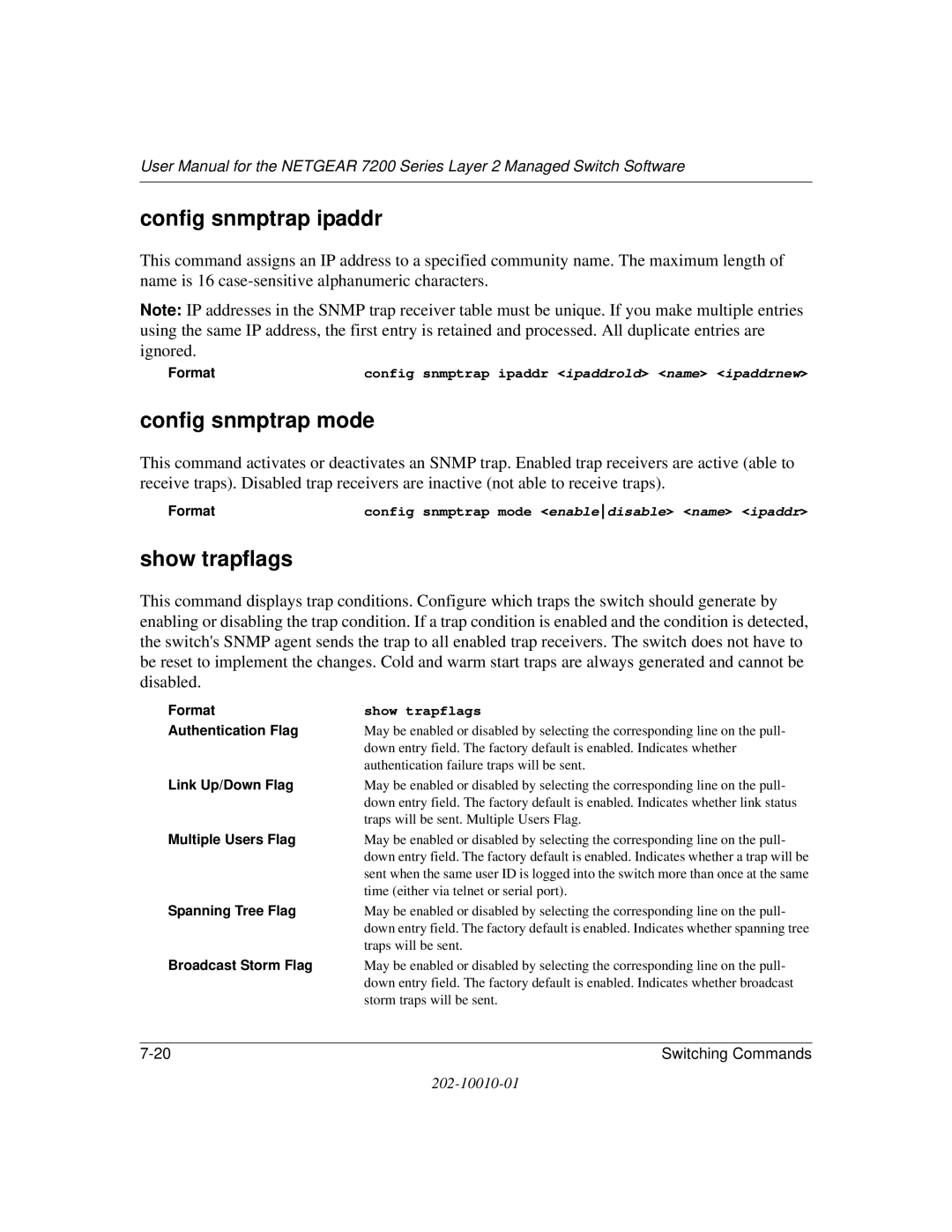 NETGEAR 7200 Series user manual Config snmptrap ipaddr, Config snmptrap mode, Show trapflags 