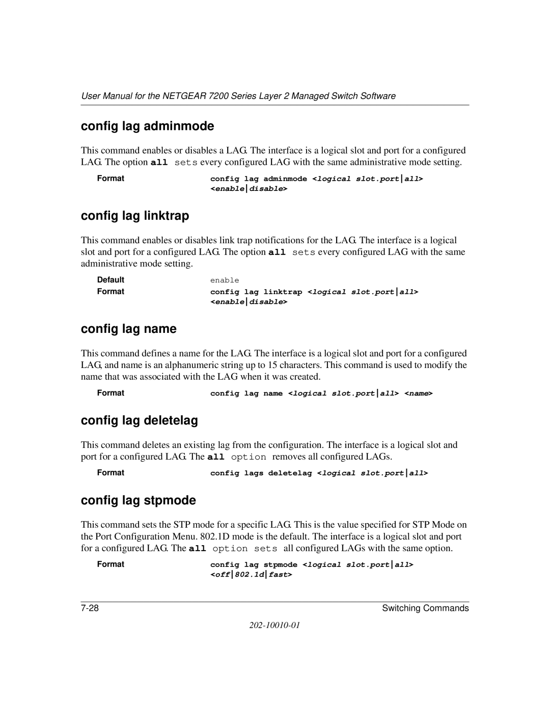 NETGEAR 7200 Series Config lag adminmode, Config lag linktrap, Config lag name, Config lag deletelag, Config lag stpmode 