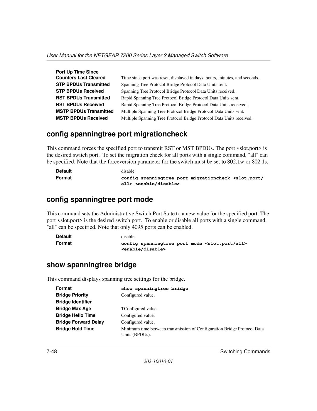 NETGEAR 7200 Series Config spanningtree port migrationcheck, Config spanningtree port mode, Show spanningtree bridge 