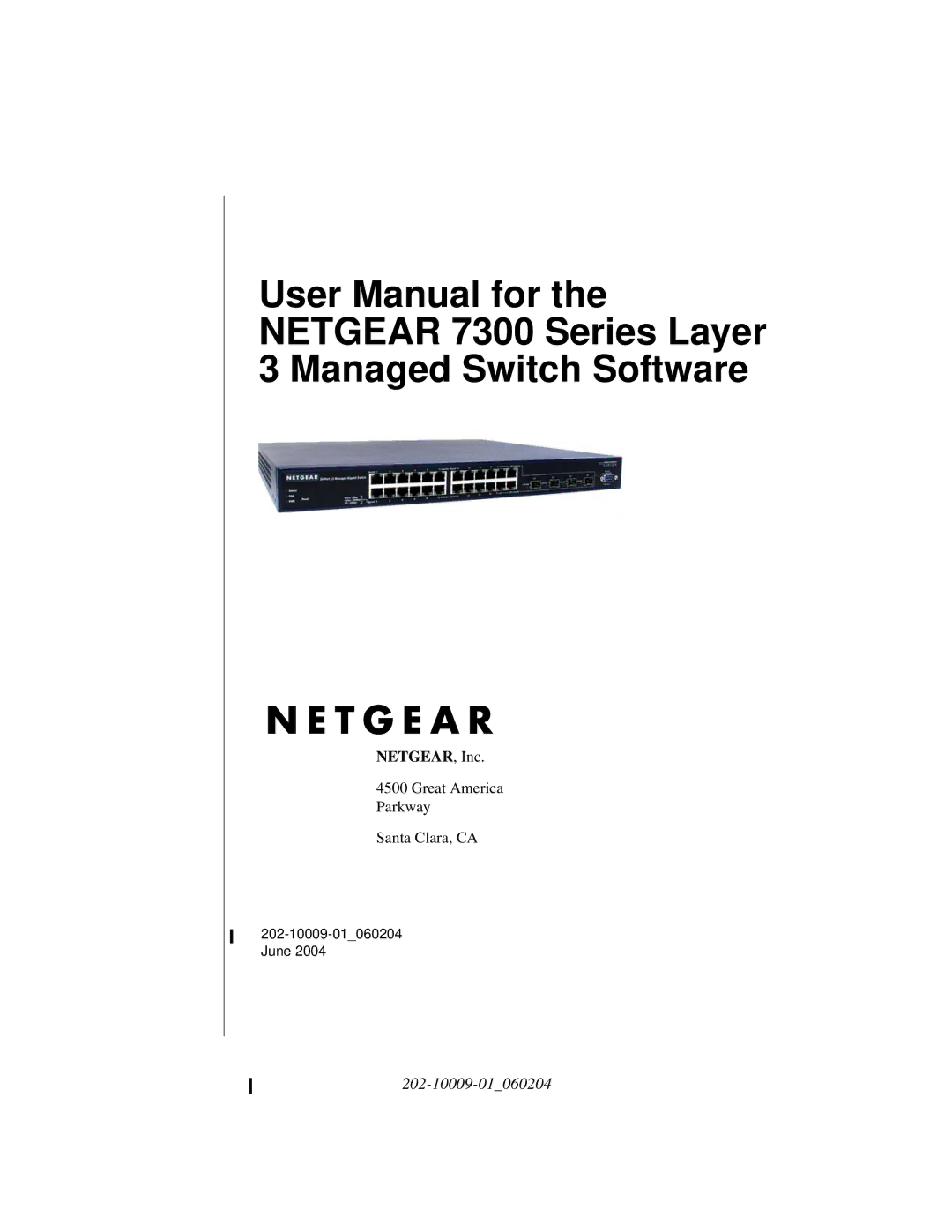 NETGEAR 7300 Series user manual 202-10009-01060204 