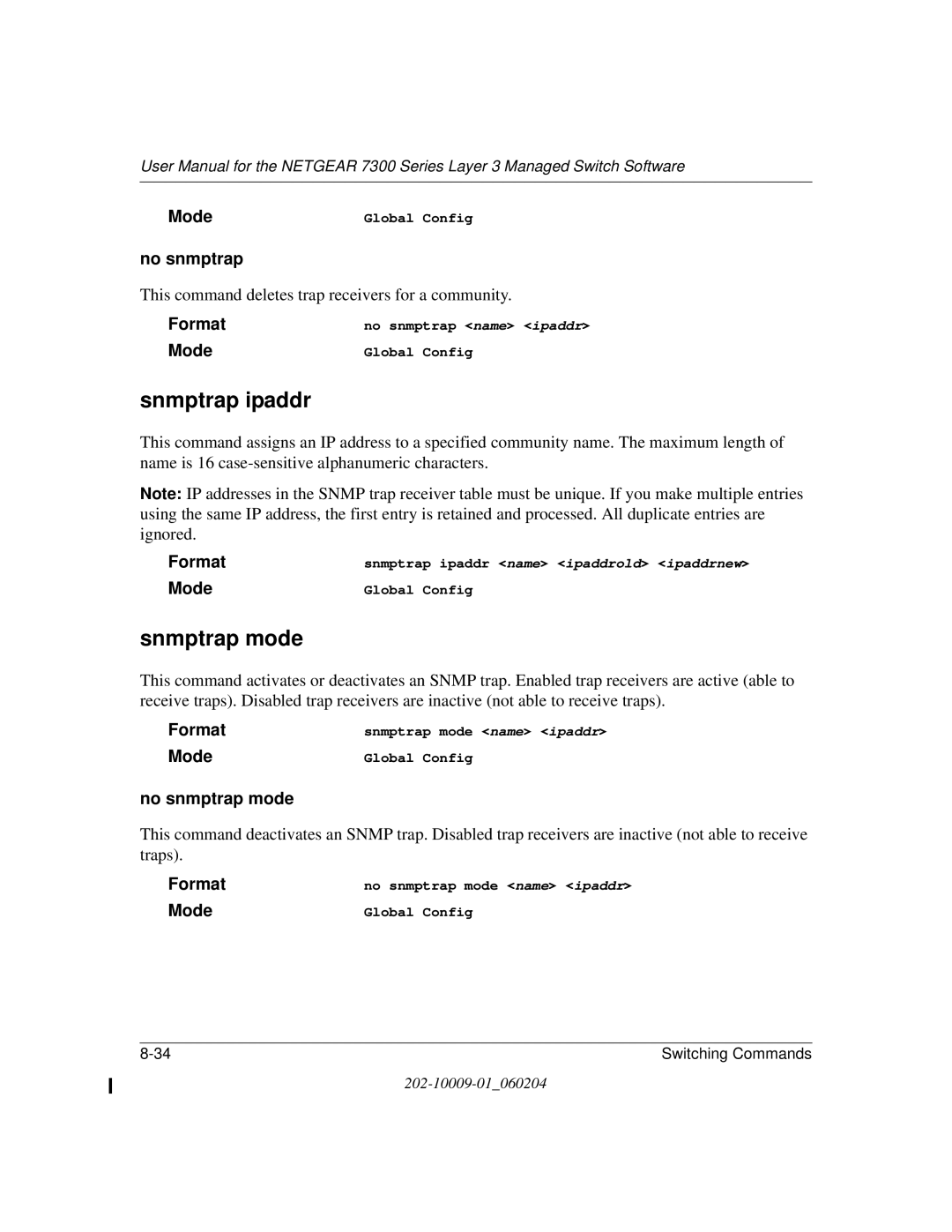 NETGEAR 7300 Series user manual Snmptrap ipaddr, Snmptrap mode, No snmptrap mode 