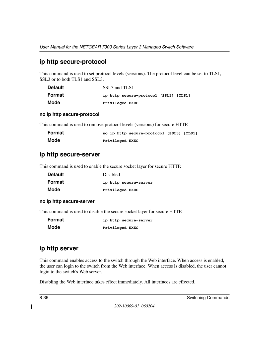 NETGEAR 7300 Series user manual Ip http secure-protocol, Ip http secure-server, Ip http server, No ip http secure-protocol 