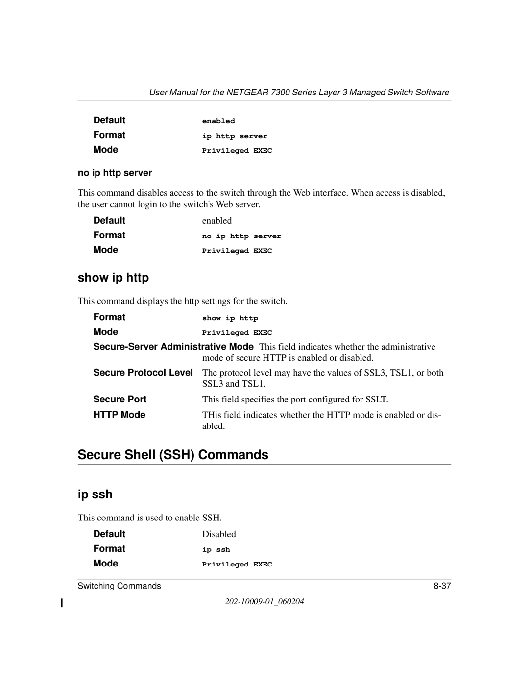 NETGEAR 7300 Series user manual Secure Shell SSH Commands, Show ip http, Ip ssh 