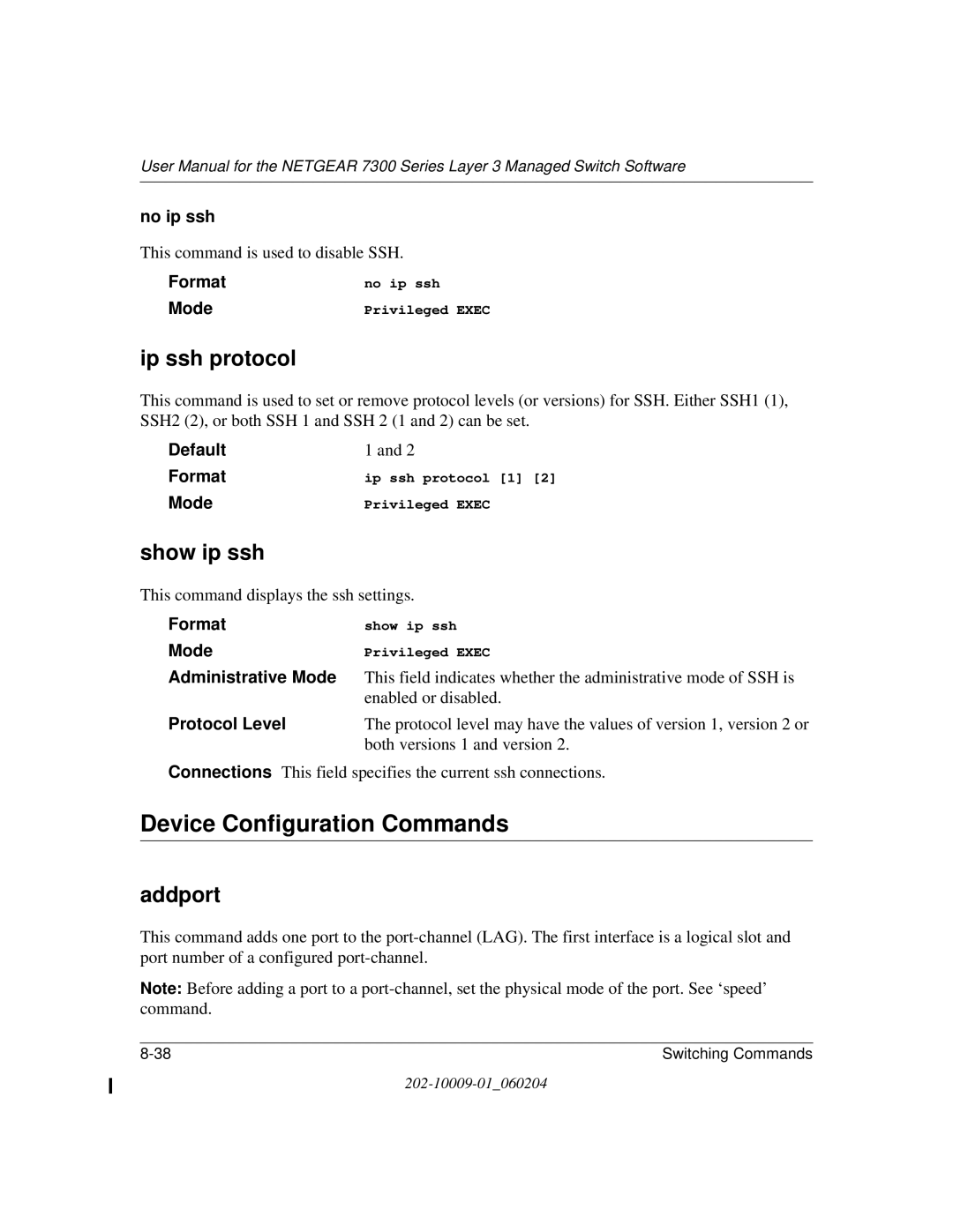 NETGEAR 7300 Series user manual Device Configuration Commands, Ip ssh protocol, Show ip ssh, Addport 