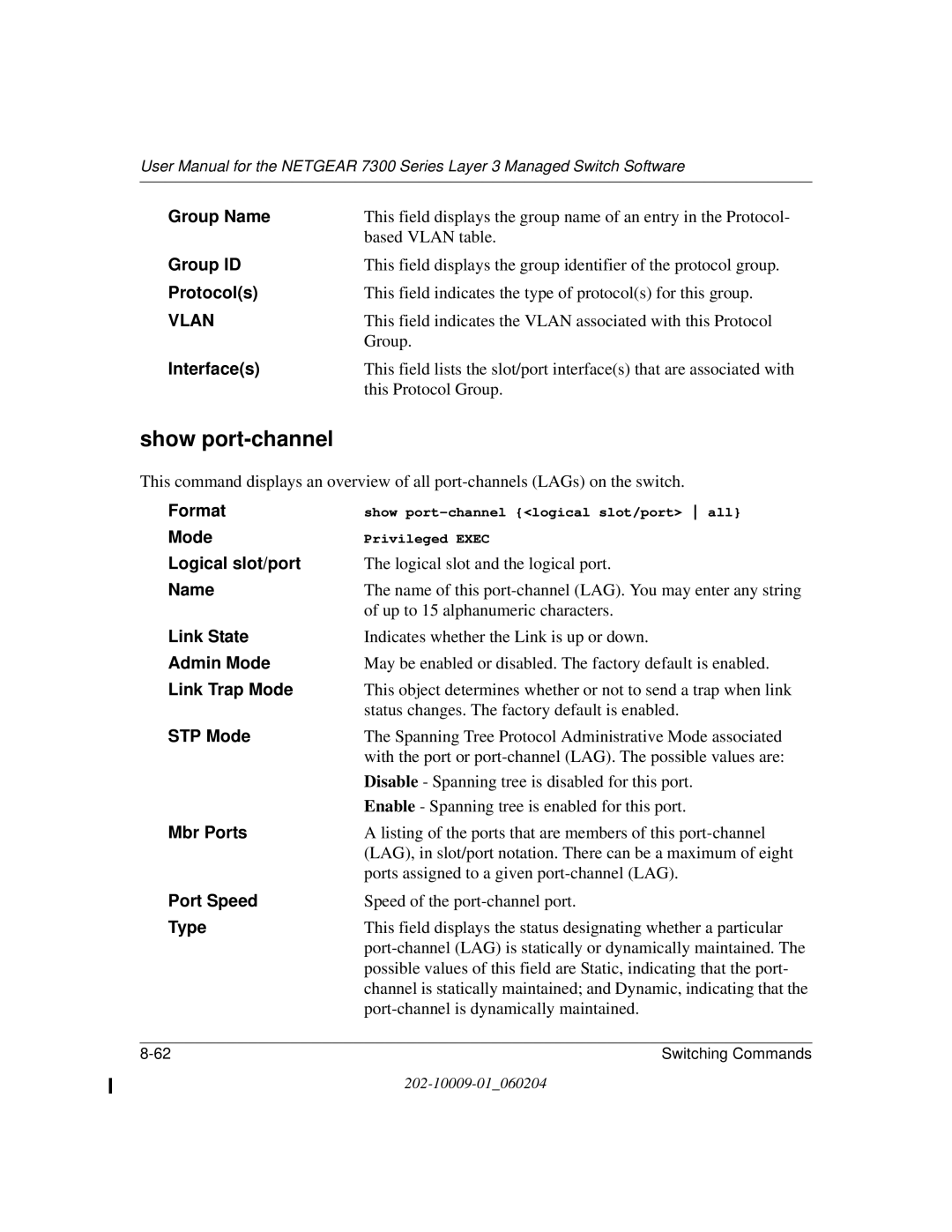 NETGEAR 7300 Series user manual Show port-channel 