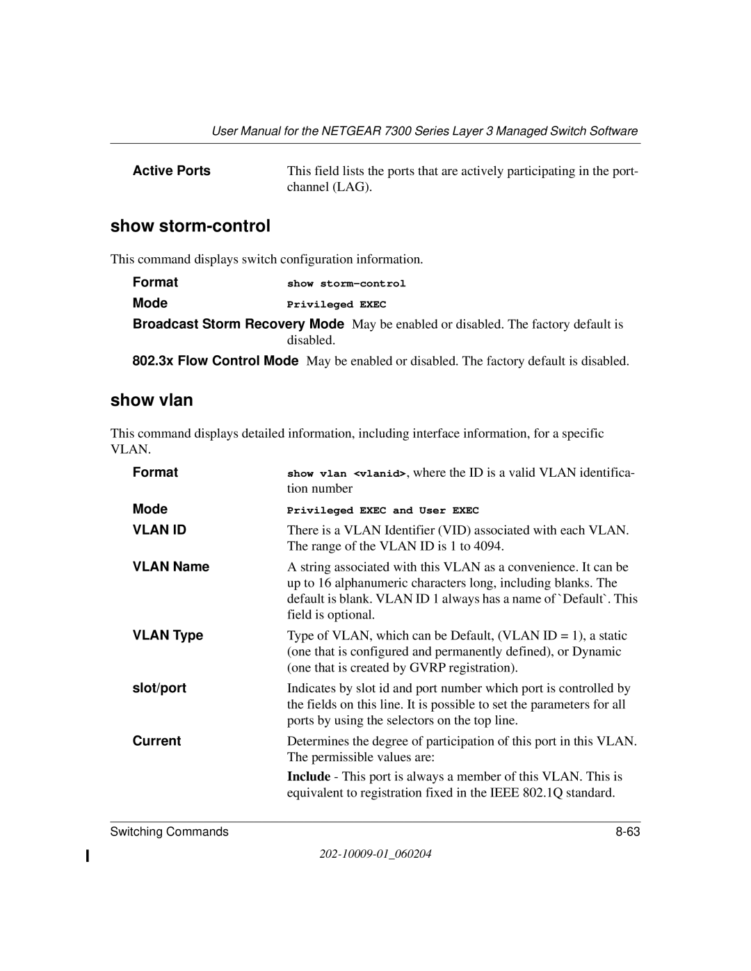 NETGEAR 7300 Series user manual Show storm-control, Show vlan 