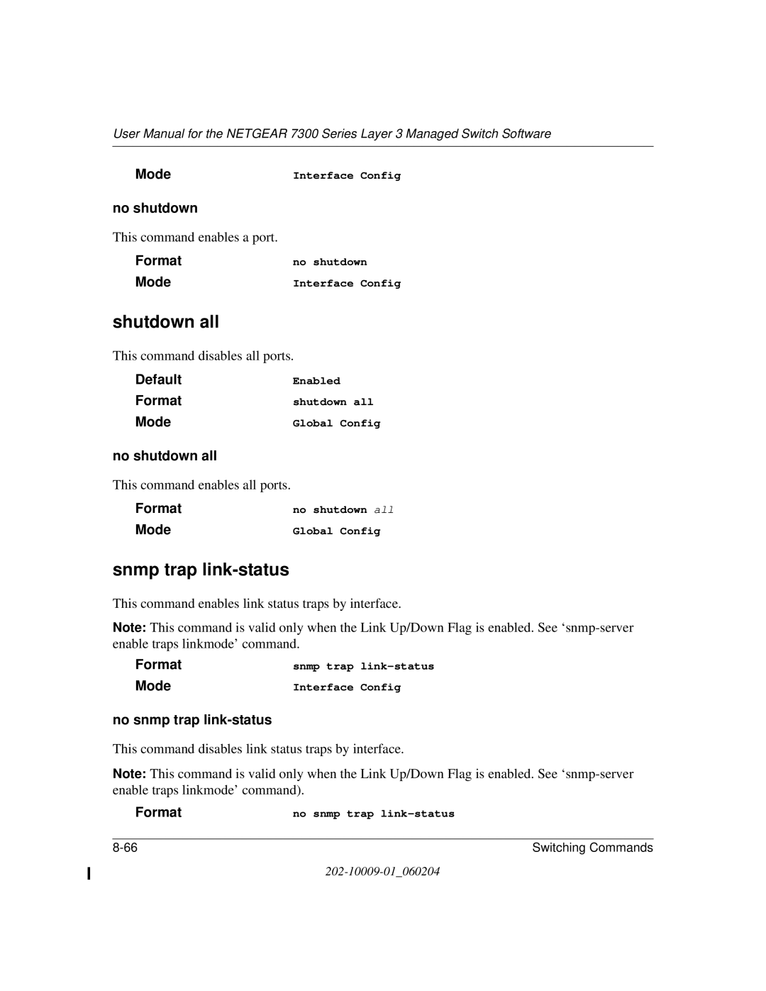 NETGEAR 7300 Series user manual Shutdown all, Snmp trap link-status, No shutdown all, No snmp trap link-status 