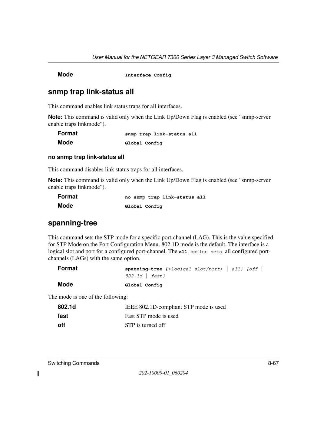 NETGEAR 7300 Series user manual Snmp trap link-status all, Spanning-tree 