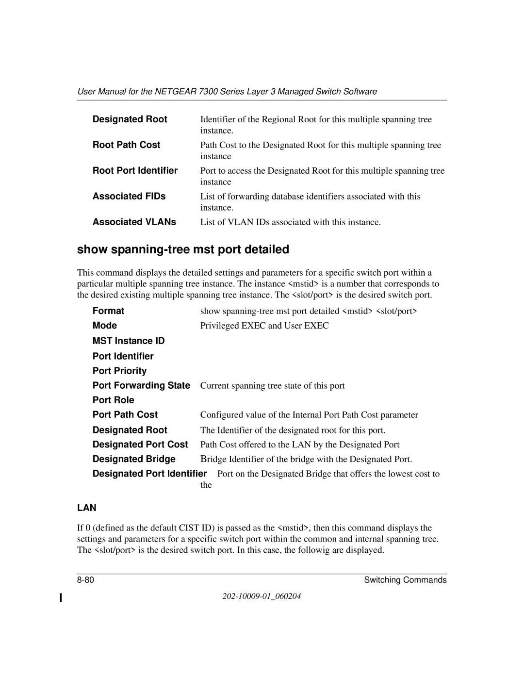 NETGEAR 7300 Series user manual Show spanning-tree mst port detailed 