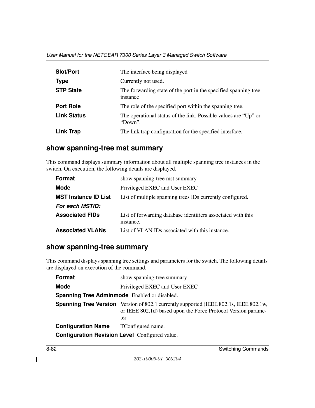 NETGEAR 7300 Series user manual Show spanning-tree mst summary, Show spanning-tree summary 