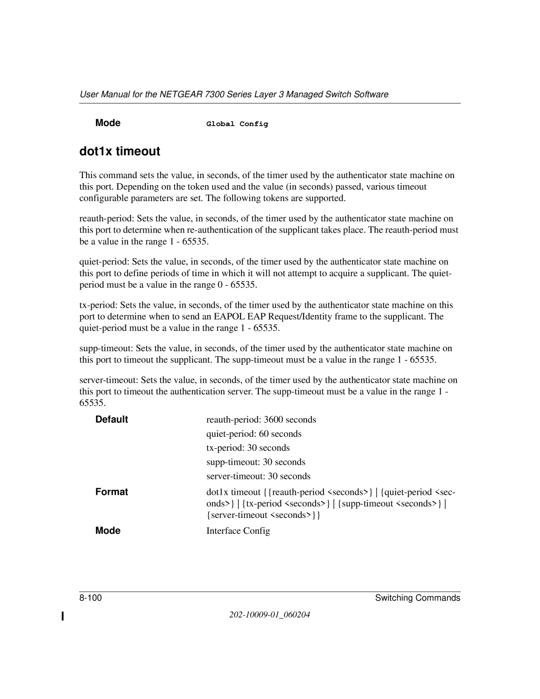 NETGEAR 7300 Series user manual Dot1x timeout 