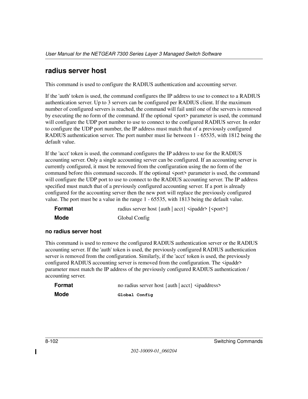 NETGEAR 7300 Series user manual Radius server host, No radius server host 