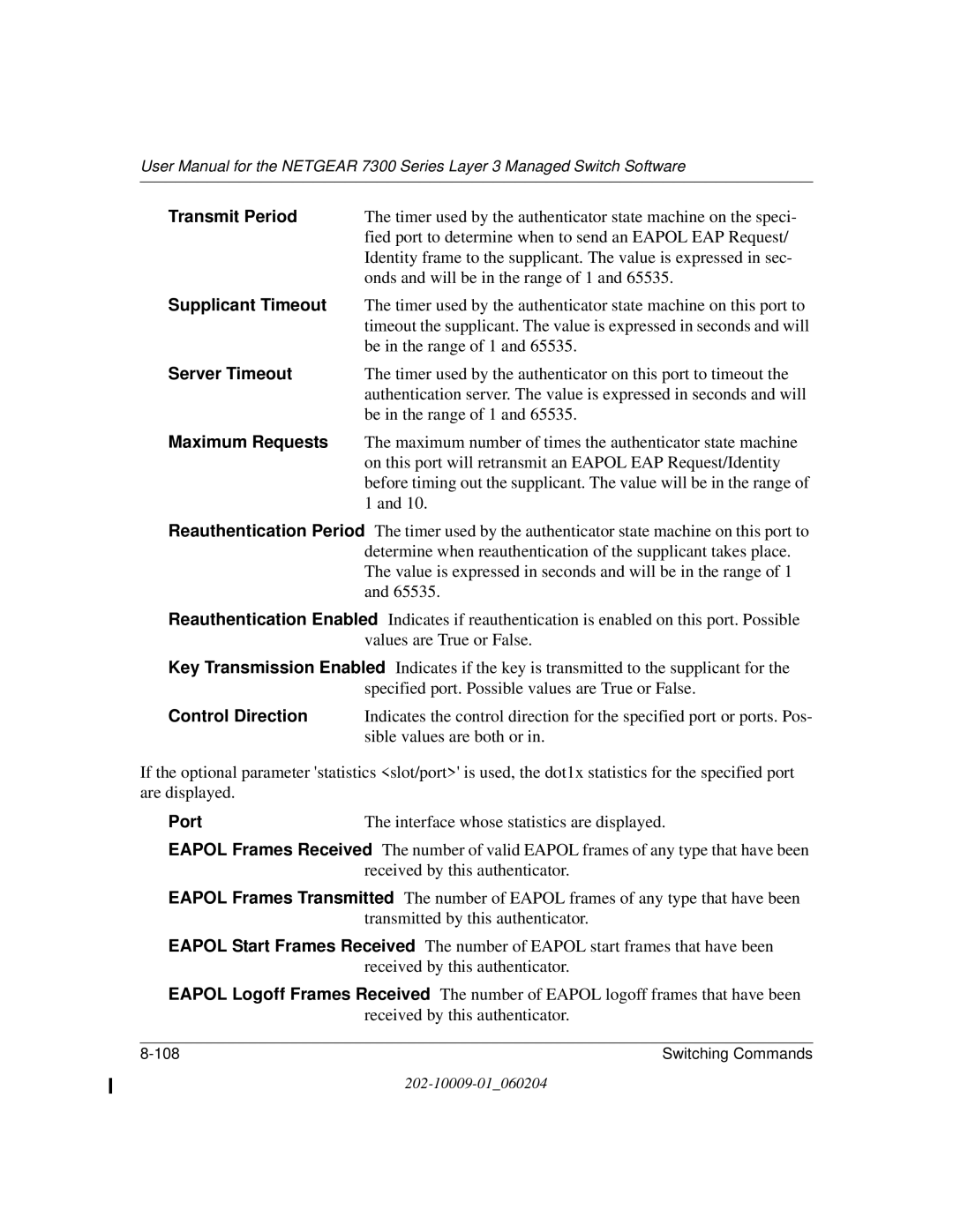 NETGEAR 7300 Series user manual Transmit Period, Supplicant Timeout, Server Timeout, Maximum Requests, Control Direction 