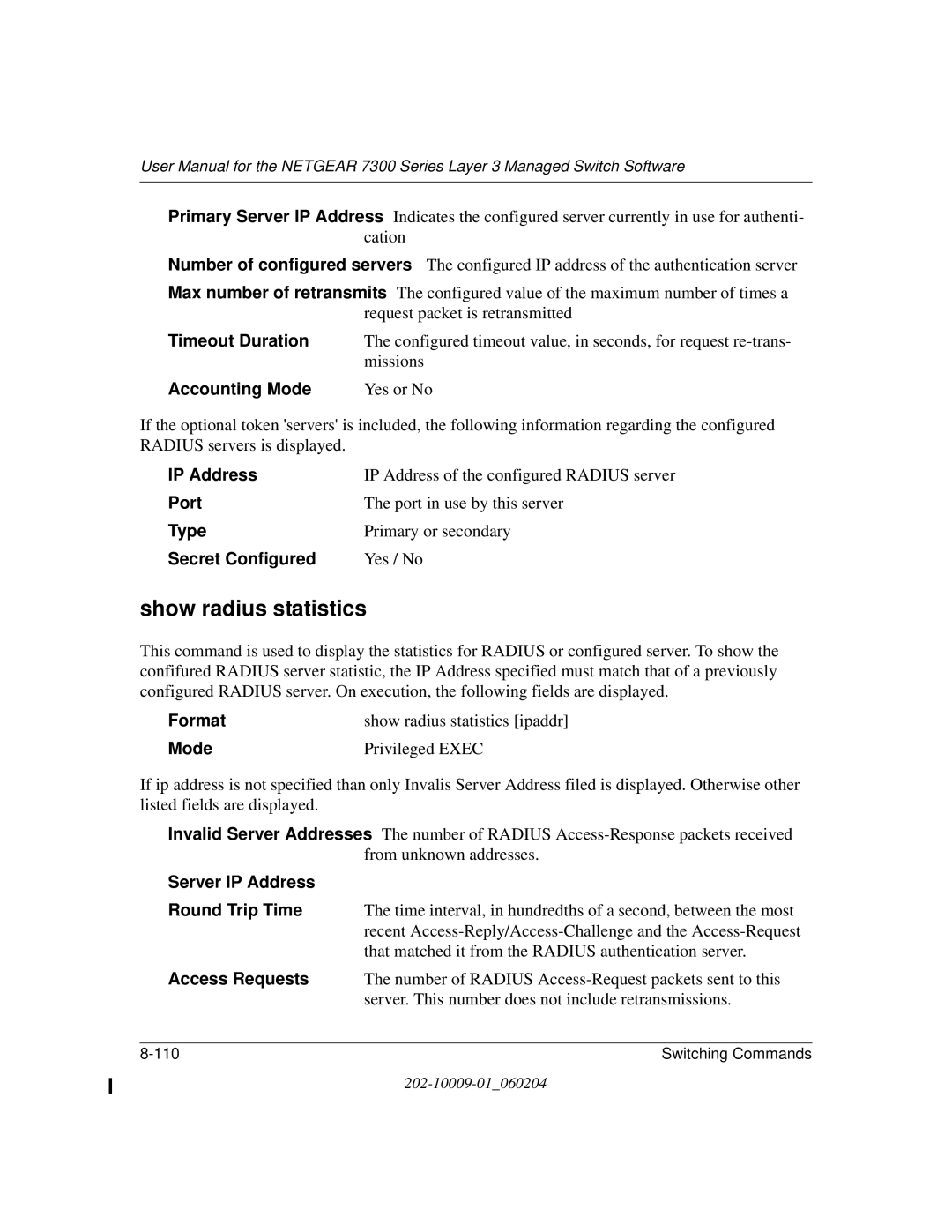 NETGEAR 7300 Series user manual Show radius statistics, Timeout Duration, Accounting Mode, Server IP Address 