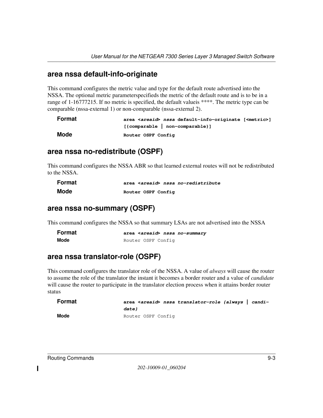 NETGEAR 7300 Series user manual Area nssa default-info-originate, Area nssa no-redistribute Ospf, Area nssa no-summary Ospf 