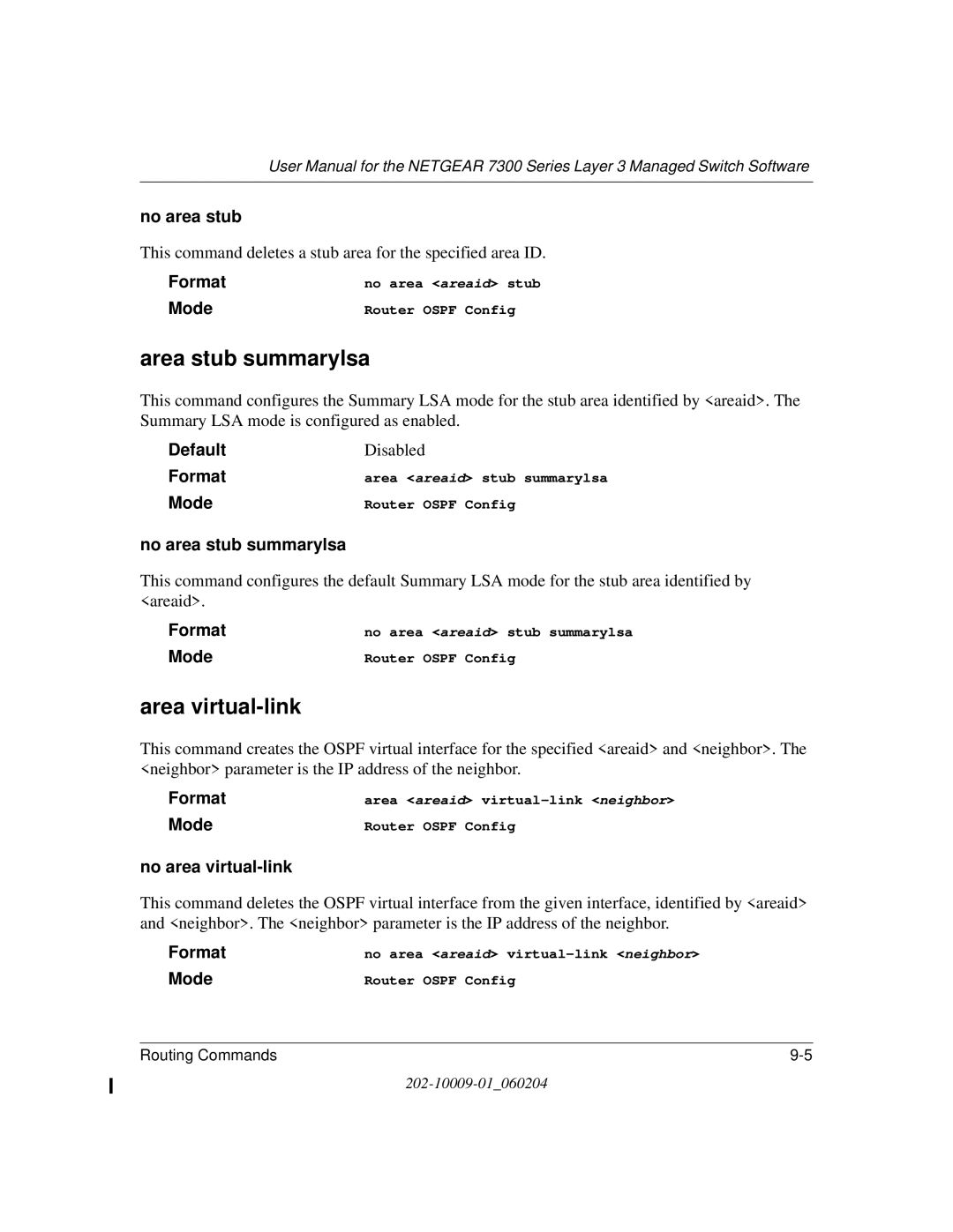 NETGEAR 7300 Series user manual Area stub summarylsa, Area virtual-link, No area stub summarylsa, No area virtual-link 