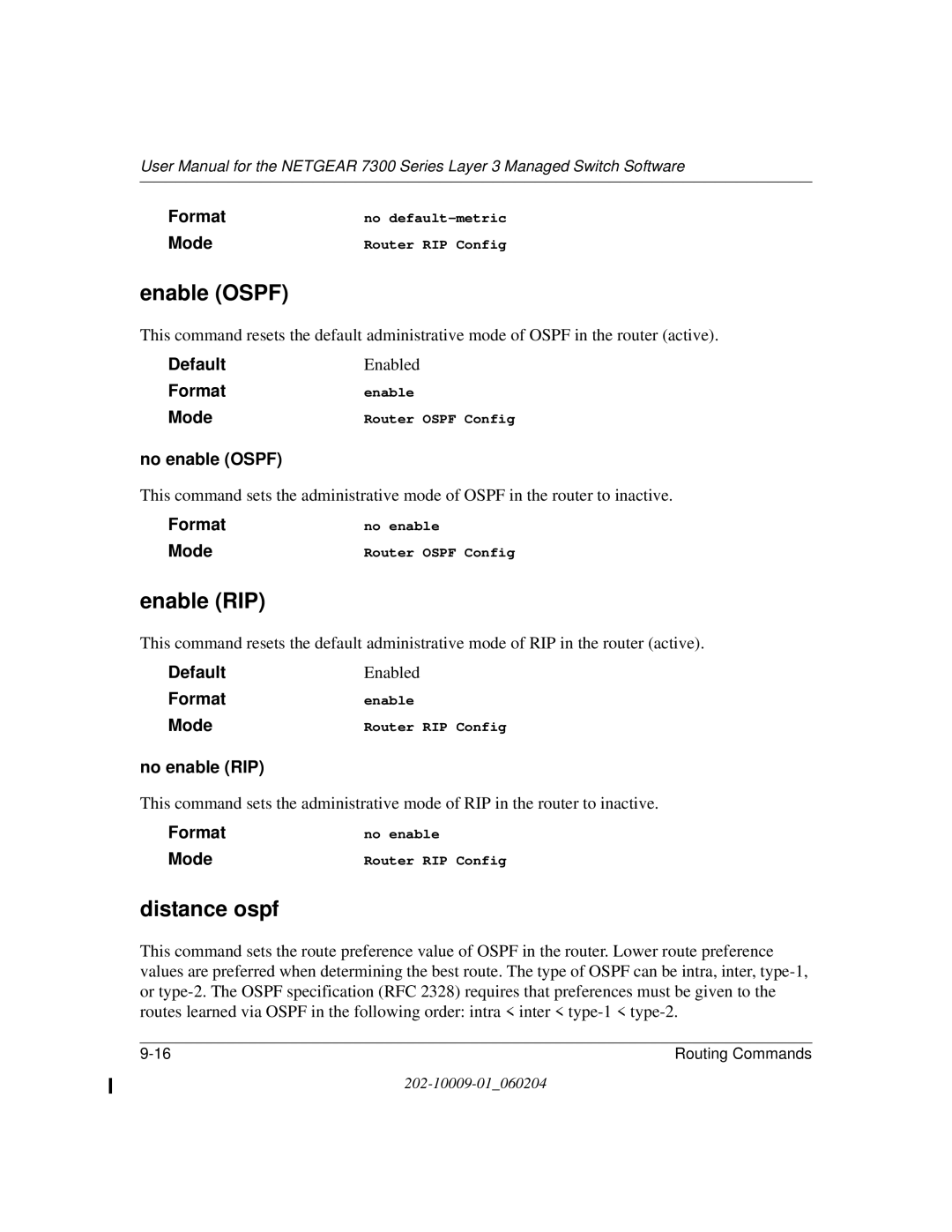 NETGEAR 7300 Series user manual Enable Ospf, Enable RIP, Distance ospf, No enable Ospf, No enable RIP 